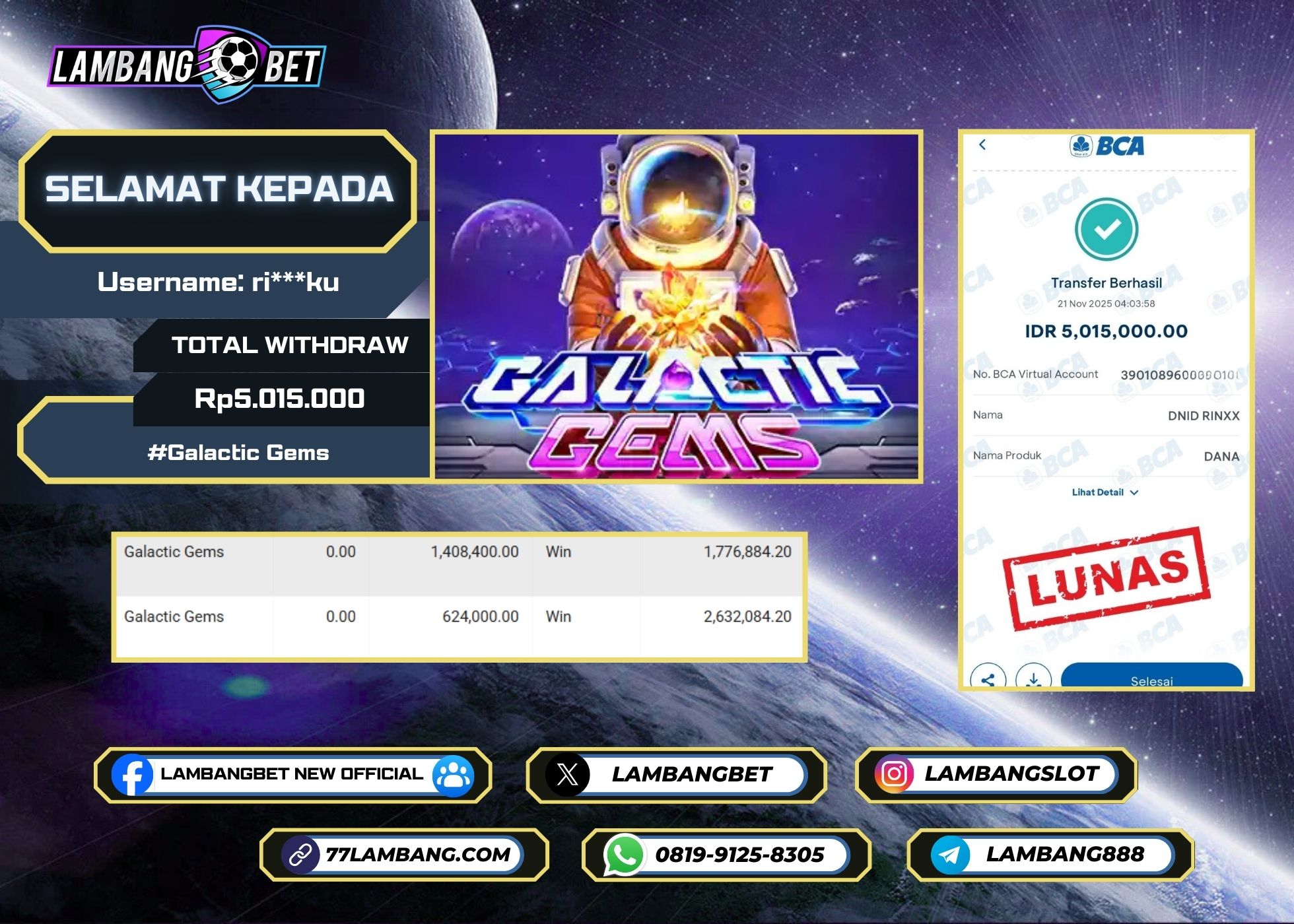 LAMBANGBET [21 NOVEMBER 2025] JACKPOT SLOT Galactic Gems "Rp5.015.000" LUNAS